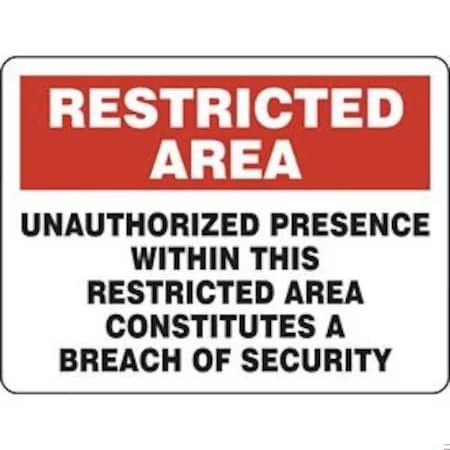 Accuform RESTRICTED AREA SAFETY SIGN UNAUTHORIZE MADM944VS